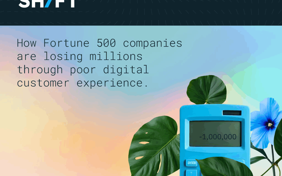 The Hidden Revenue Leak: How Poor CX Costs Fortune 500 Companies Millions